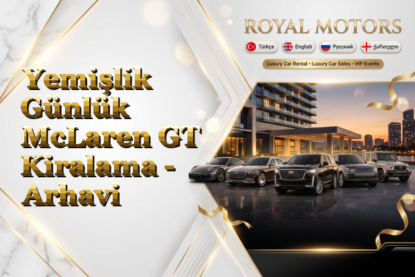 Yemişlik Günlük McLaren GT Kiralama - Arhavi
