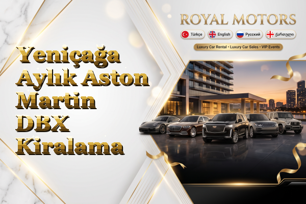 Yeniçağa Aylık Aston Martin DBX Kiralama