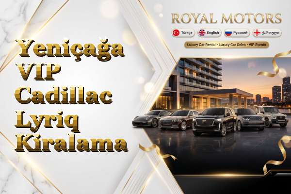 Yeniçağa VIP Cadillac Lyriq Kiralama