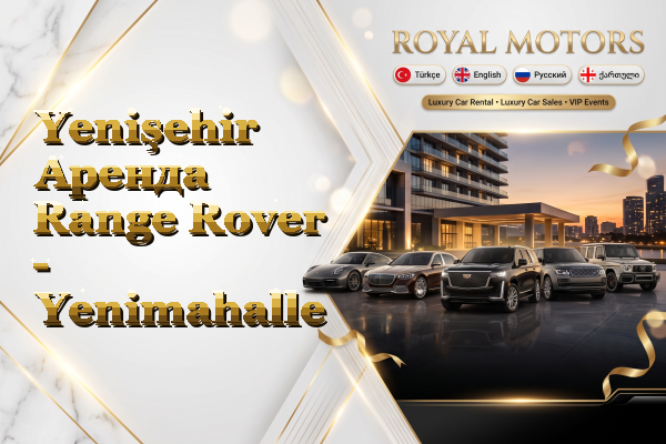Yenişehir Аренда Range Rover - Yenimahalle