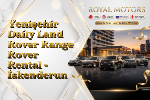 Yenişehir Daily Land Rover Range Rover Rental - İskenderun