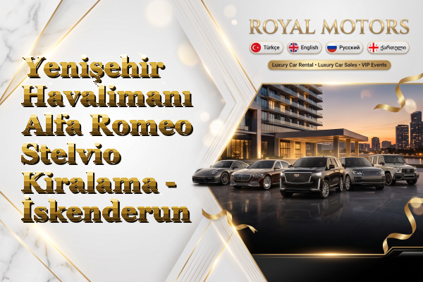 Yenişehir Havalimanı Alfa Romeo Stelvio Kiralama - İskenderun