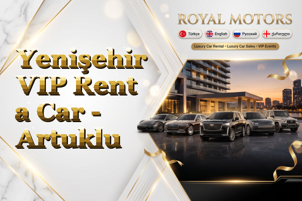 Yenişehir VIP Rent a Car - Artuklu