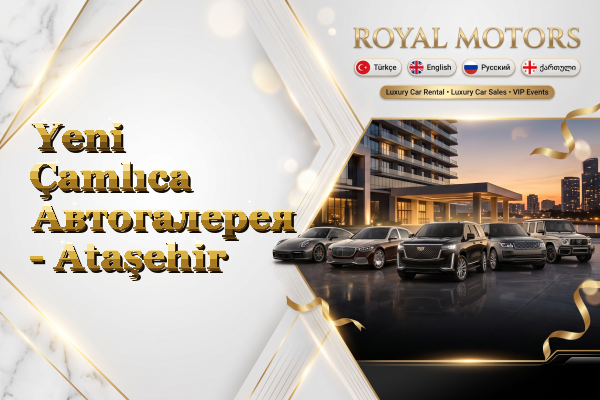 Yeni Çamlıca Автогалерея - Ataşehir