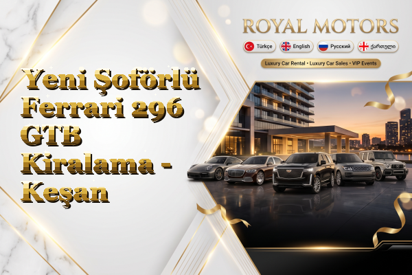 Yeni Şoförlü Ferrari 296 GTB Kiralama - Keşan