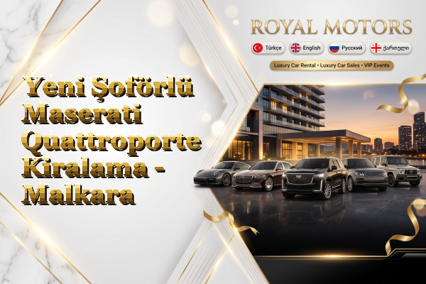 Yeni Şoförlü Maserati Quattroporte Kiralama - Malkara