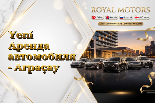 Yeni Аренда автомобиля - Arpaçay