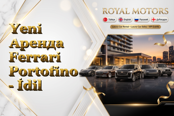 Yeni Аренда Ferrari Portofino - İdil