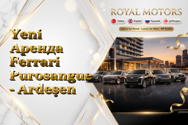 Yeni Аренда Ferrari Purosangue - Ardeşen