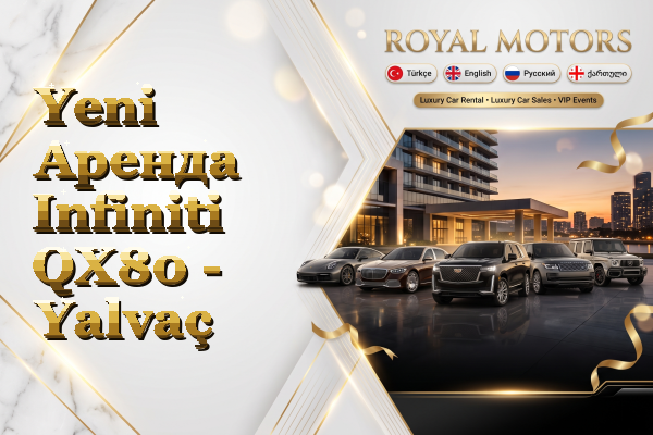 Yeni Аренда Infiniti QX80 - Yalvaç