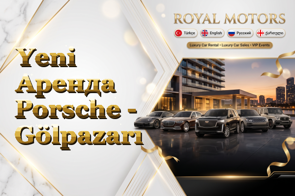 Yeni Аренда Porsche - Gölpazarı