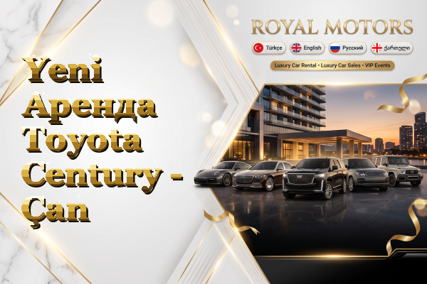 Yeni Аренда Toyota Century - Çan