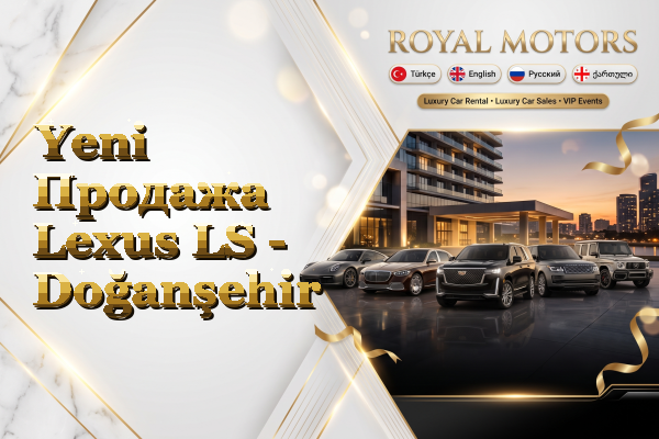 Yeni Продажа Lexus LS - Doğanşehir