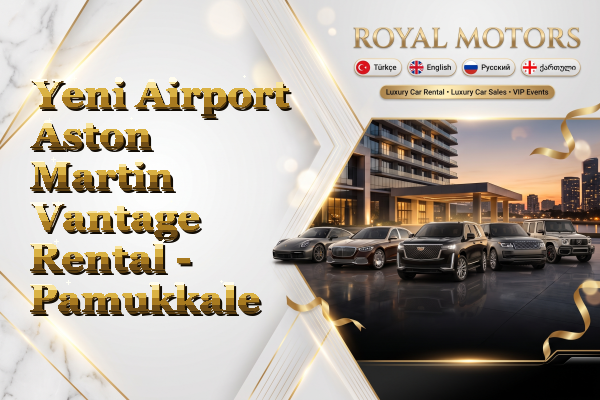 Yeni Airport Aston Martin Vantage Rental - Pamukkale