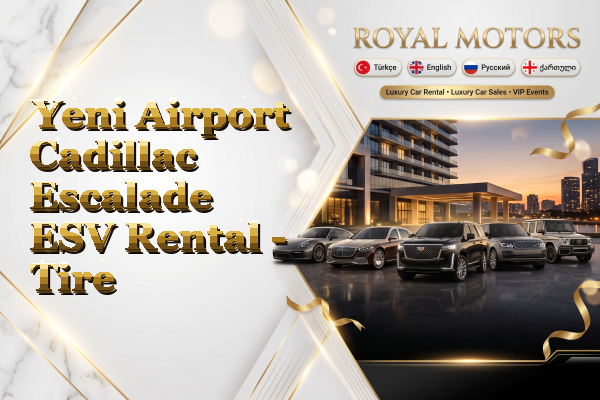 Yeni Airport Cadillac Escalade ESV Rental - Tire