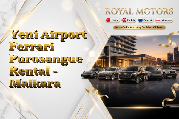 Yeni Airport Ferrari Purosangue Rental - Malkara