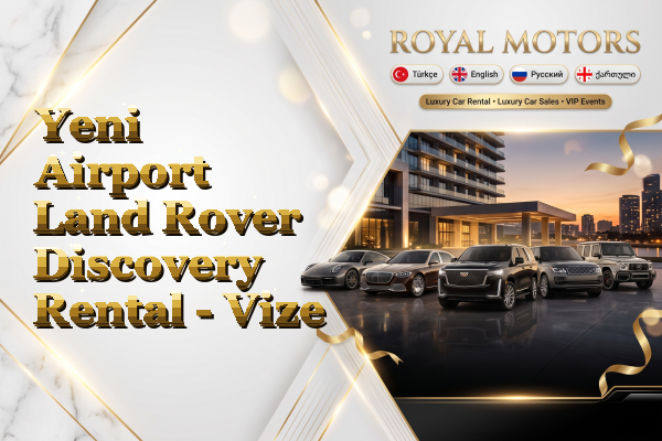 Yeni Airport Land Rover Discovery Rental - Vize