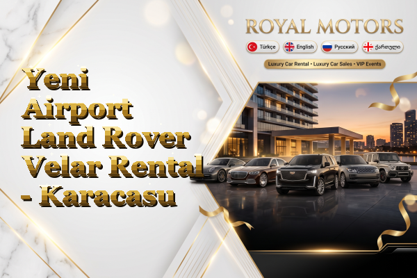 Yeni Airport Land Rover Velar Rental - Karacasu
