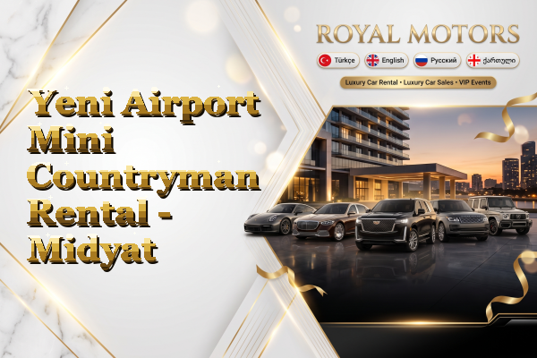 Yeni Airport Mini Countryman Rental - Midyat