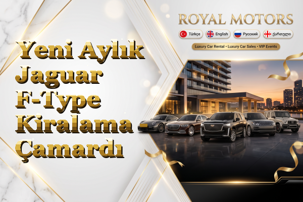 Yeni Aylık Jaguar F-Type Kiralama - Çamardı