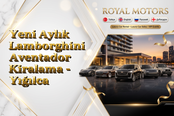 Yeni Aylık Lamborghini Aventador Kiralama - Yığılca