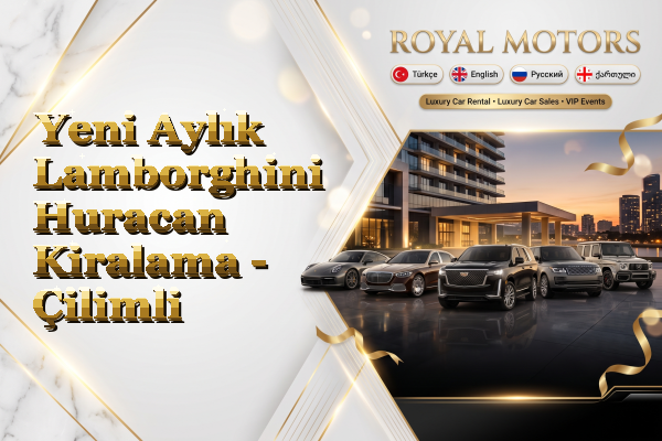 Yeni Aylık Lamborghini Huracan Kiralama - Çilimli