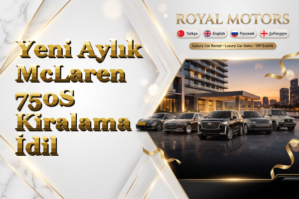 Yeni Aylık McLaren 750S Kiralama - İdil