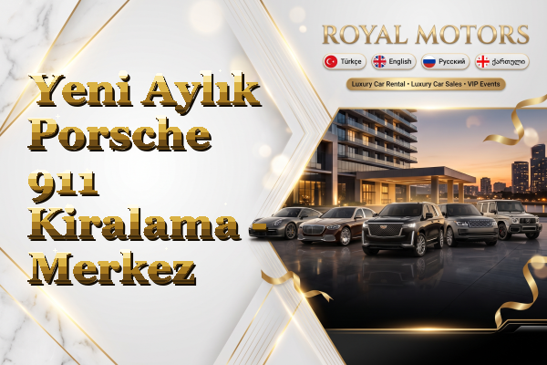 Yeni Aylık Porsche 911 Kiralama - Merkez