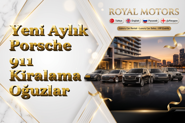 Yeni Aylık Porsche 911 Kiralama - Oğuzlar