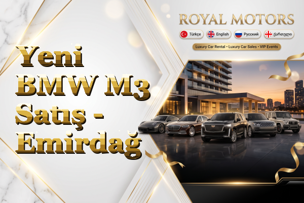 Yeni BMW M3 Satış - Emirdağ
