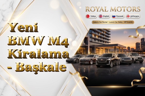 Yeni BMW M4 Kiralama - Başkale