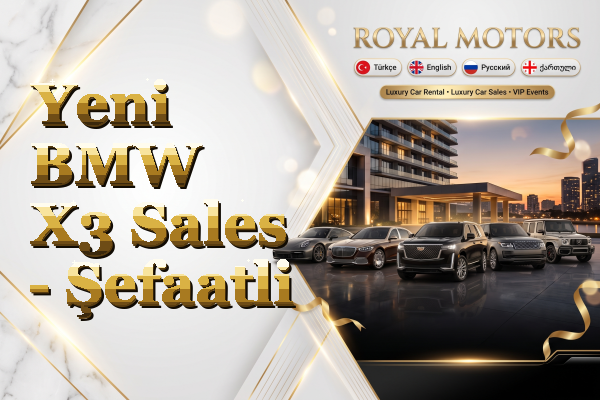 Yeni BMW X3 Sales - Şefaatli
