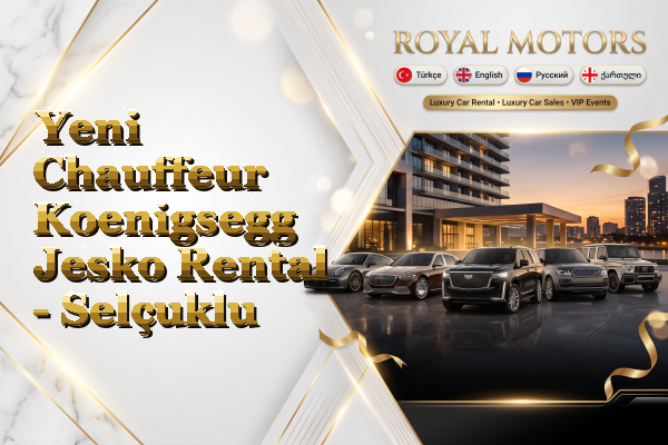 Yeni Chauffeur Koenigsegg Jesko Rental - Selçuklu