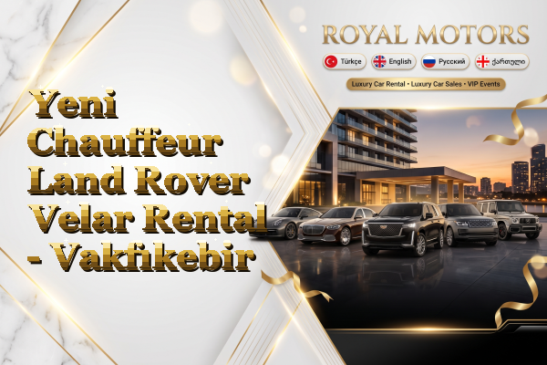 Yeni Chauffeur Land Rover Velar Rental - Vakfıkebir