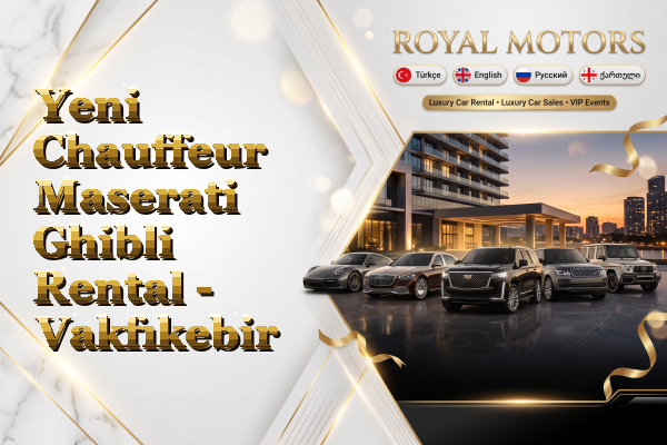Yeni Chauffeur Maserati Ghibli Rental - Vakfıkebir