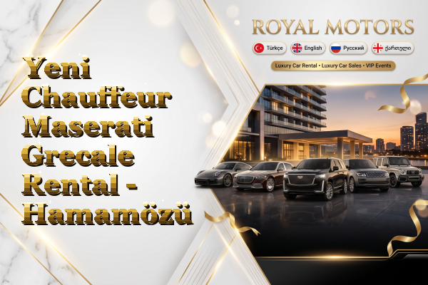Yeni Chauffeur Maserati Grecale Rental - Hamamözü