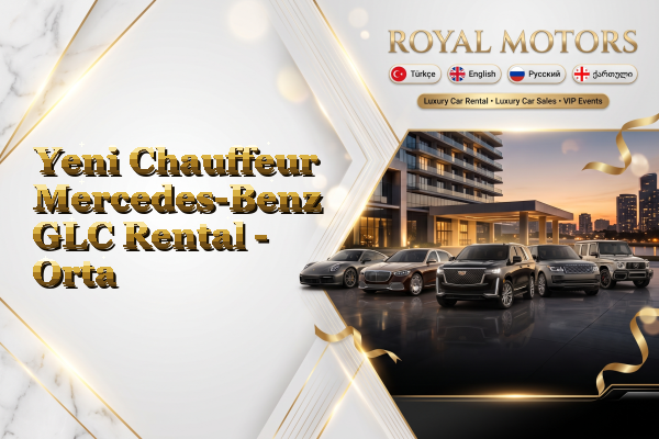 Yeni Chauffeur Mercedes-Benz GLC Rental - Orta