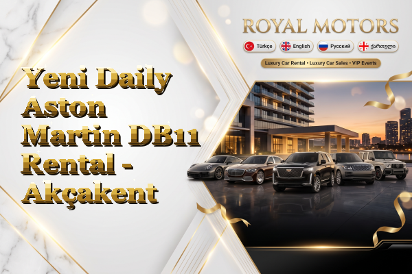 Yeni Daily Aston Martin DB11 Rental - Akçakent