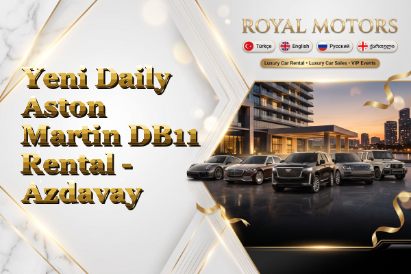 Yeni Daily Aston Martin DB11 Rental - Azdavay