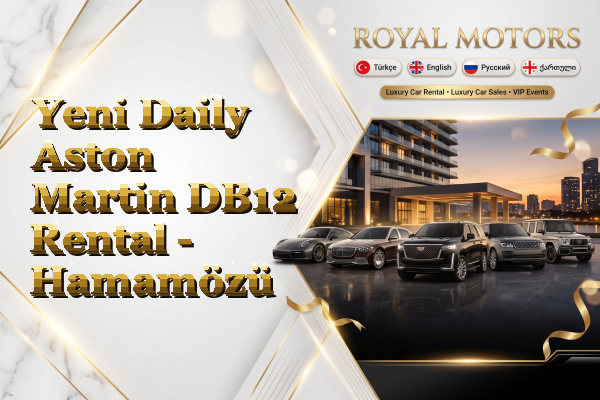Yeni Daily Aston Martin DB12 Rental - Hamamözü