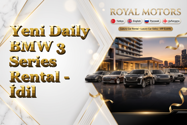 Yeni Daily BMW 3 Series Rental - İdil