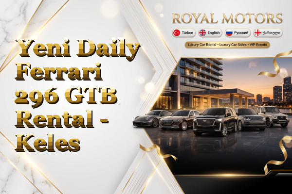 Yeni Daily Ferrari 296 GTB Rental - Keles
