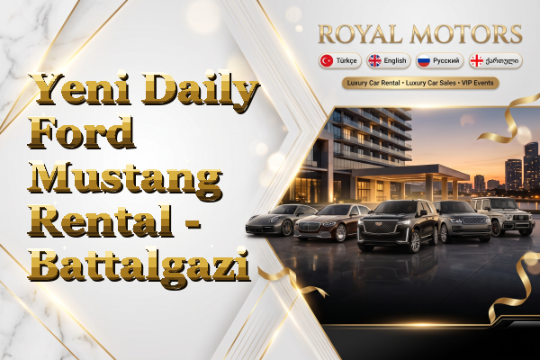 Yeni Daily Ford Mustang Rental - Battalgazi