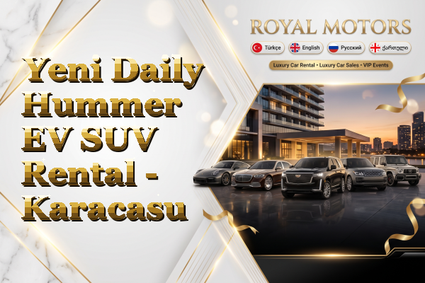 Yeni Daily Hummer EV SUV Rental - Karacasu