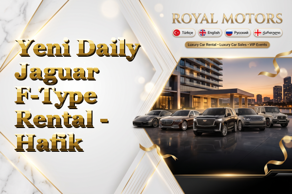 Yeni Daily Jaguar F-Type Rental - Hafik
