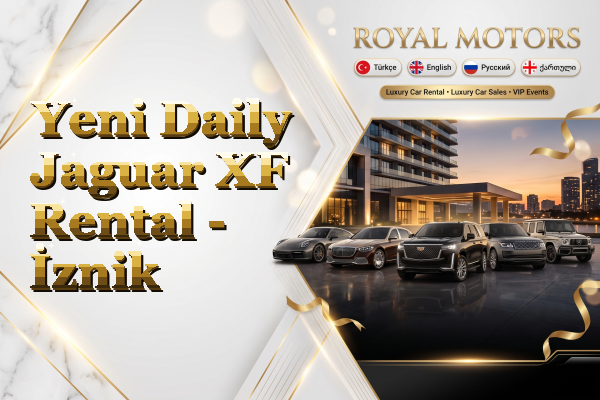Yeni Daily Jaguar XF Rental - İznik