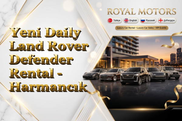 Yeni Daily Land Rover Defender Rental - Harmancık
