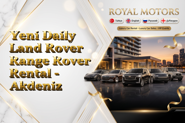 Yeni Daily Land Rover Range Rover Rental - Akdeniz