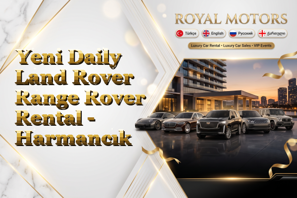 Yeni Daily Land Rover Range Rover Rental - Harmancık
