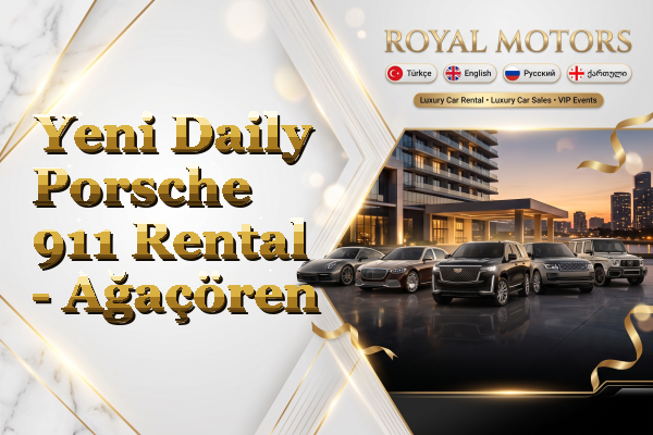 Yeni Daily Porsche 911 Rental - Ağaçören